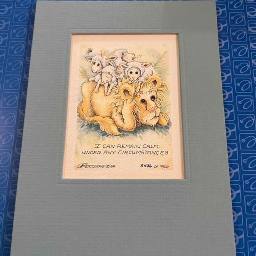 Jody Bergsma Limited Edition Lithograph "I Can Remain Calm Under Any Circumstanc